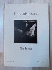 J'IRAI COURIR LE MONDE - Alain