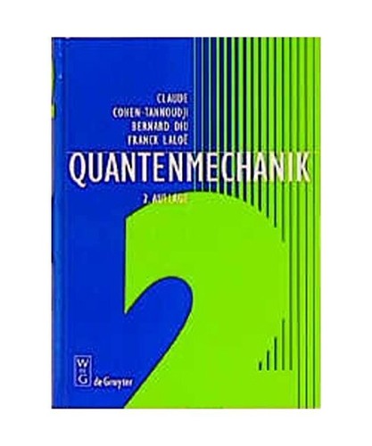 Quantenmechanik claude - quantenmechanik, 2,