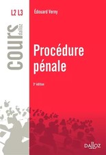 Procédure pénale - 3e éd.: Cours, Édouard Verny