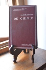 Traité élémentaire de Chimie - 23eme édition - Masson et Cie - 1942