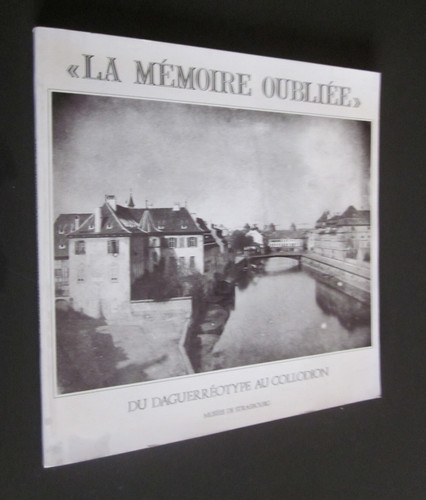 Alsace la memoire oubliee - la,