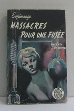 Massacres pour une fusée |