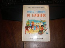 CONTES ET LEGENDES DU LANGUEDOC/BARRAL/CAMPROUX/NATHAN 1969