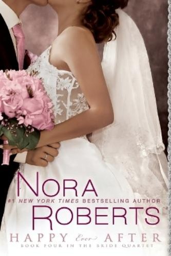 Nora roberts happy ever after - nora,