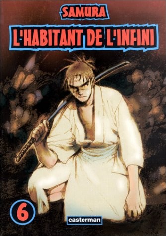 Habitant infini vol 6 - l'habitant, l'infini.
