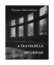 A través de la oscuridad