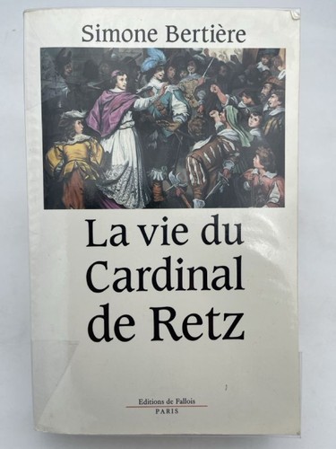 Vie cardinal de retz - la,