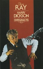 HARRY DICKSON L'INTEGRALE TOME 16 DE JEAN RAY EDITIONS CLUB NEO (NUMEROTE 48)