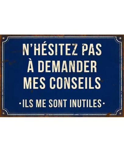 Panneau métal humour déco - panneau,