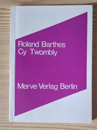Roland barthes cy twombly - barthes,