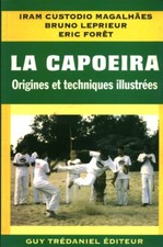 Livre la capoeira origines et techniques illustrées book