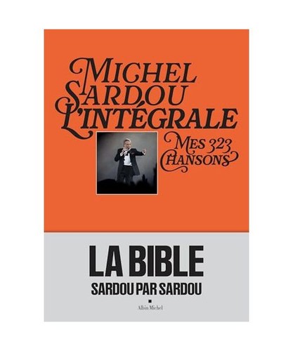 Michel sardou intégrale - sardou,, l'intégrale