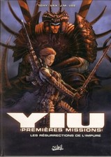 Yiu, Premières Missions  -