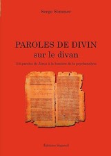 Paroles de divin sur le divan: 114 Paroles de Jésus à la lumière de la psychanal