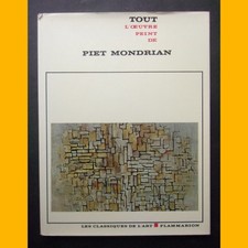 Les Classiques de l'Art Tout l'œuvre peint de PIET MONDRIAN Michel Butor 1976
