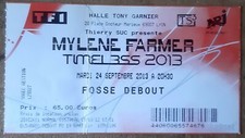 ticket billet place concert MYLENE FARMER timeless 2013 LYON 