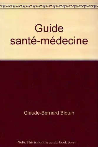 Guide santé médecine - guide, santé-médecine