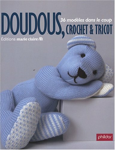 Doudous crochet tricot - doudous,, et