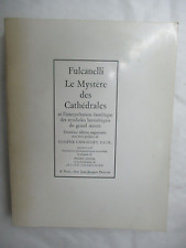 Fulcanelli "Le Mystère des Cathédrales et l'interprétation ésotérique" Pauvert
