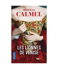Les lionnes de Venise 1, Calmel, Mireille