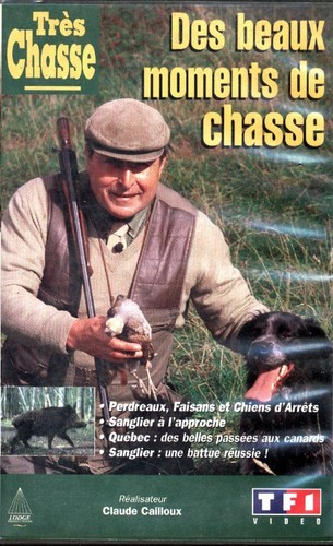 Des beaux moments - , chasse