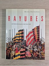 Une histoire des rayures et des tissus rayés Michel Pastoureau - Seuil 1995