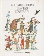 Les meilleurs contes d'Astrapi Tome I - Collectif - V2240939