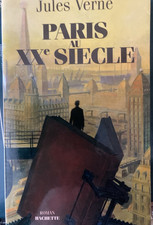 JULES VERNE / PARIS AU XX è  SIECLE / HACHETTE / TBE