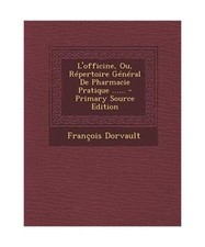 L'Officine, Ou, Repertoire