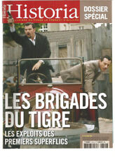 HISTORIA N°712 - LES BRIGADES