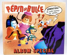 Pépin la Bulle Album Spécial