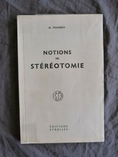 M. FOURREY, "Notions de Stéréotomie", éd. Eyrolles, 1955 / ARCHITECTURE