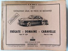 RENAULT FRÉGATE DOMAINE CARAVELLE CATALOGUE PIÈCES DE RECHANGE 1960