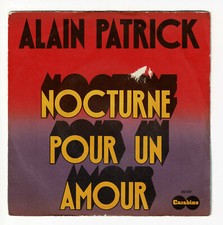 Alain PATRICK Vinyle 45T 7"