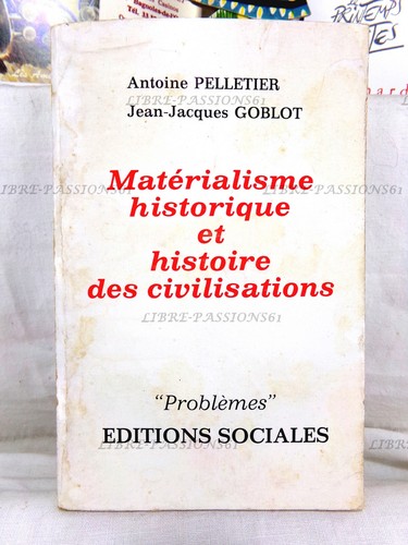 Matérialisme historique - historique, et