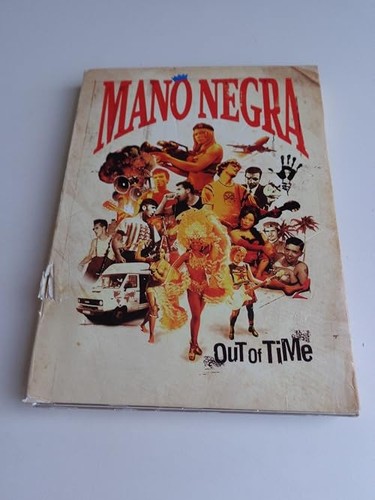 Mano negra out time - negra,