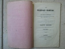 LES PELERINAGES CHAMPENOIS, 1849. Saint-Léger-de-Perthes (Aube) histoire.