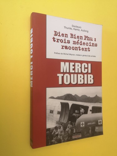 Merci toubib dien bien - toubib,