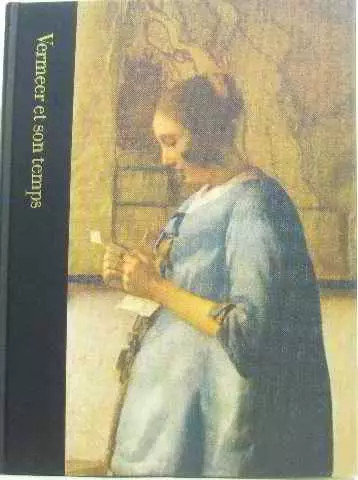 Vermeer son temps - et,