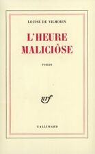 L'heure maliciôse - Louise De