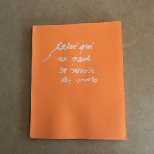 "Celui qui ne peut se servir