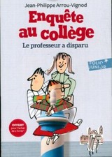 Enquête au collège Tome I : Le profes... - Jean-Philippe Arr... - V477791