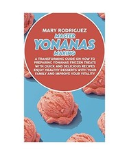 Master Yonanas Making: A