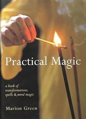 Practical magic book of - magic:,