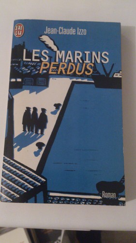 Jean claude izzo - izzo, marins
