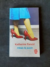 étais là avant katherine - avant,
