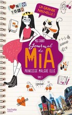 Journal de Mia - Tome 1 - La