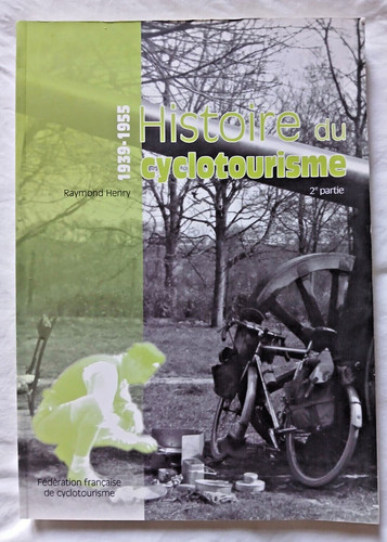 Histoire cyclotourisme tome - du,