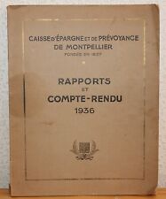 Rapports & Compte Rendu - Caisse d'épargne et prévoyance de Montpellier 1936 Bag
