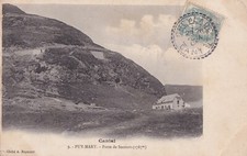Carte postale ancienne postcard PUY-MARY 9 poste de secours timbrée 1906